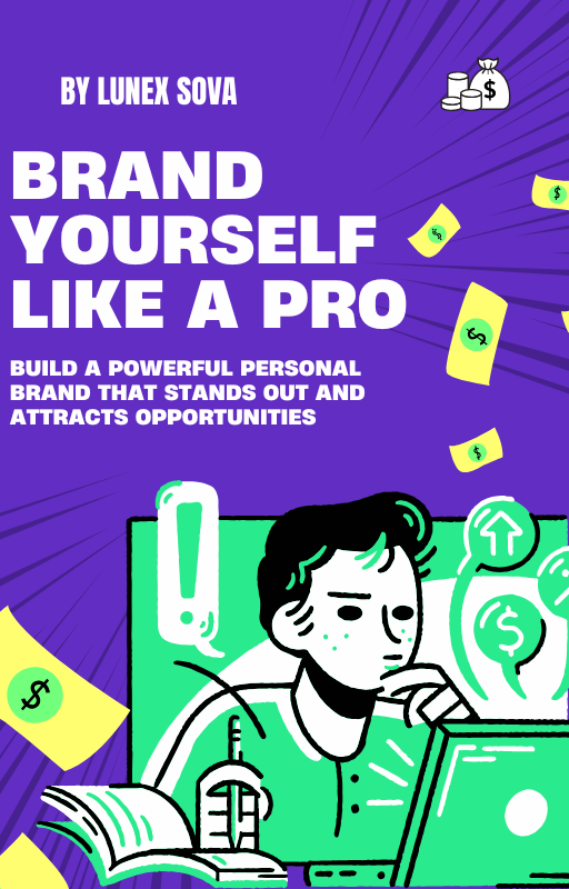 Brand Yourself Like a Pro - LUNEX SOVA
