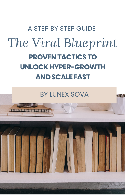 The Viral Blueprint - LUNEX SOVA